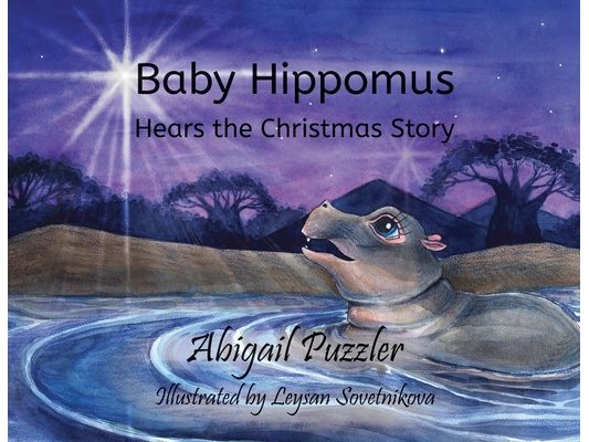 Baby Hippomus Hears the Christmas Story