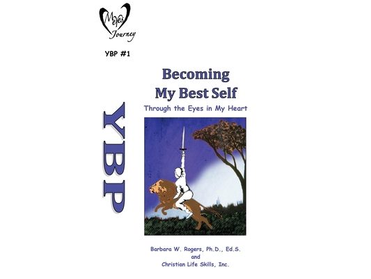 Becoming My Best Self: Through the Eyes in My Heart