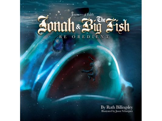 Jonah & The Big Fish: Be Obedient