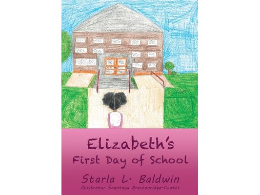 Elizabeth's First Day of School