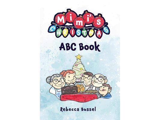 Mimi's Christmas ABC Book