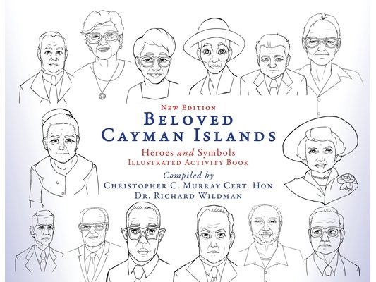 Beloved Cayman Islands: Heroes and Symbols Illustrated Activity Book