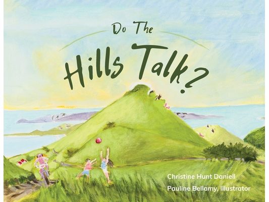 Do The Hills Talk?