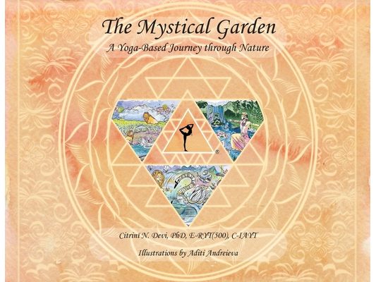 The Mystical Garden: A Yoga-Based Journey through Nature