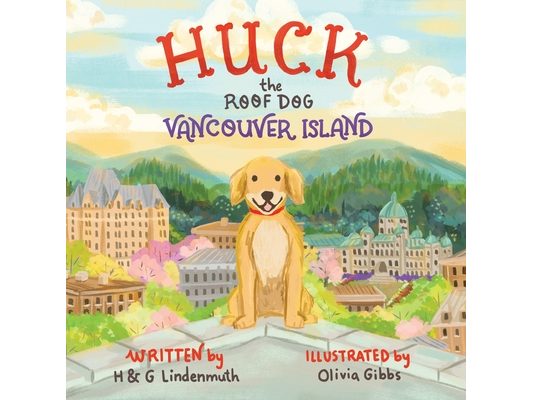 Huck the Roof Dog Vancouver Island