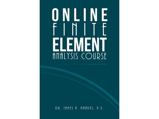 Online Finite Element Analysis Course
