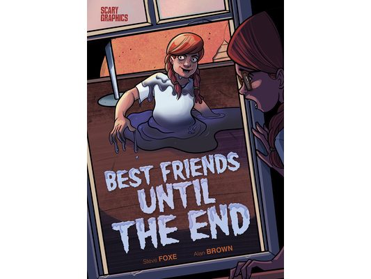 Best Friends Until the End