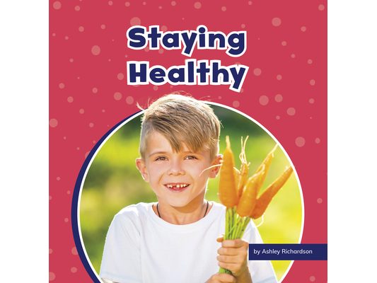 Staying Healthy