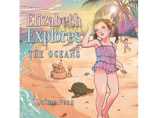 Elizabeth Explores: The Oceans