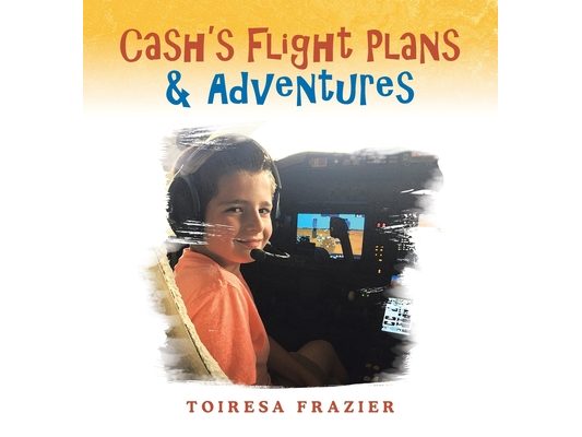 Cash's Flight Plans & Adventures
