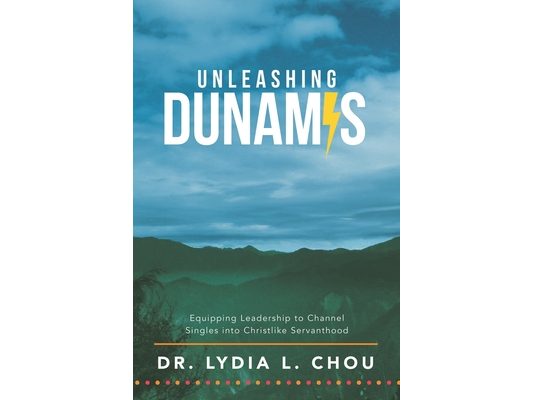 Unleashing Dunamis: Equipping Leadership to Channel Singles into Christlike Servanthood