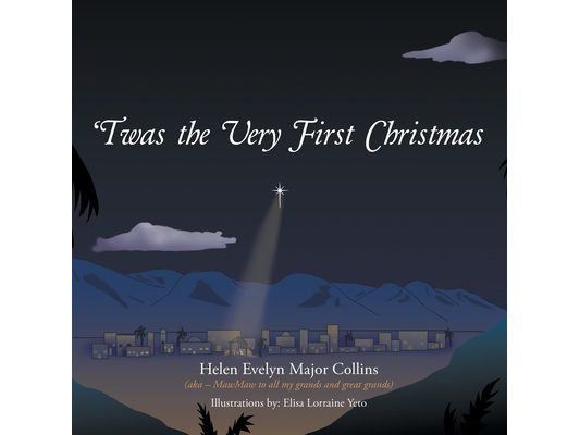 'Twas the Very First Christmas