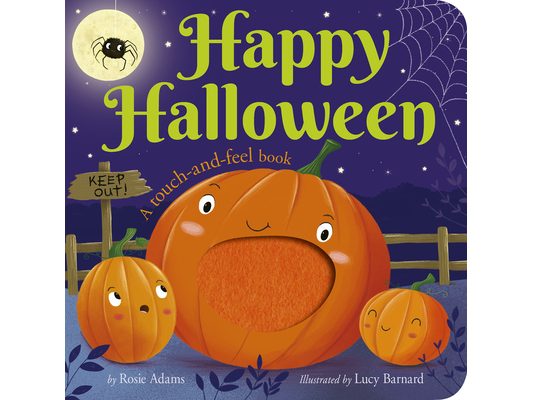 Happy Halloween: A Touch-And-Feel Book