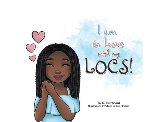 I Am in Love with My Locs!