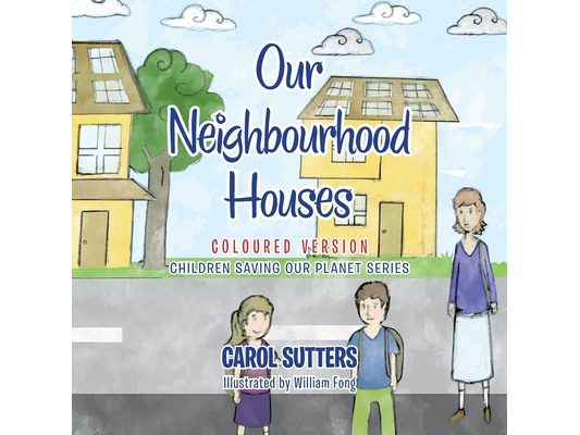 Our Neighbourhood Houses: Coloured Version