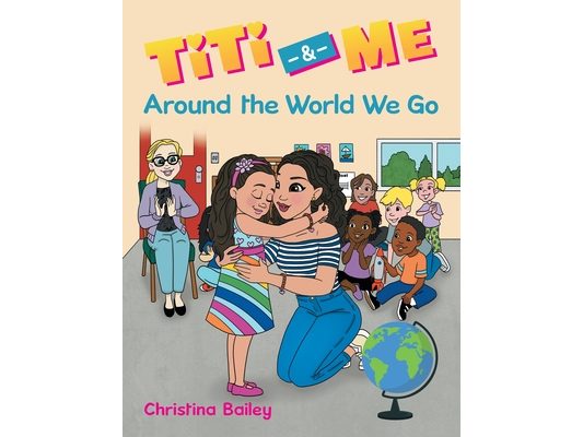 Titi & Me: Around the World We Go