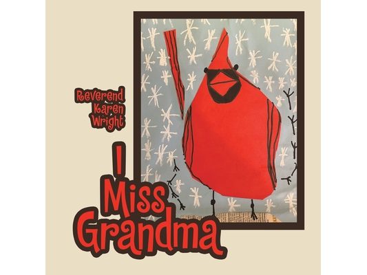 I Miss Grandma