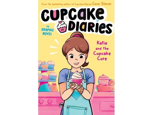 Katie and the Cupcake Cure the Graphic Novel