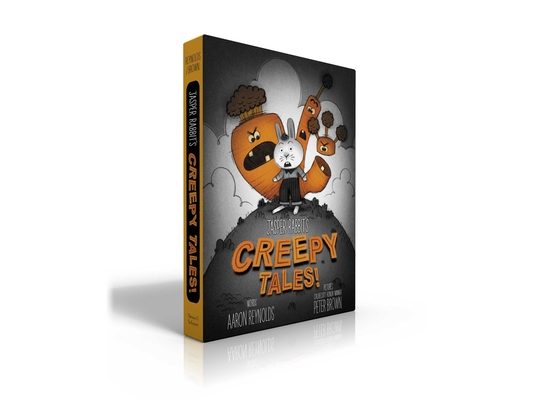 Jasper Rabbit's Creepy Tales! (Picture Book Boxed Set): Creepy Carrots!; Creepy Pair of Underwear!; Creepy Crayon!