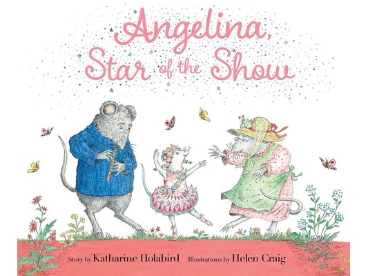 Angelina, Star of the Show