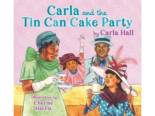 Carla and the Tin Can Cake Party