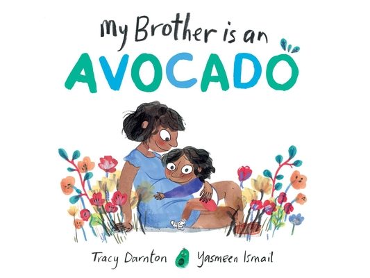 My Brother Is an Avocado