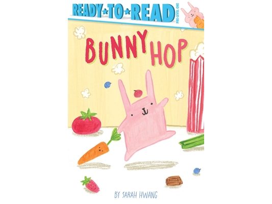 Bunny Hop: Ready-To-Read Pre-Level 1