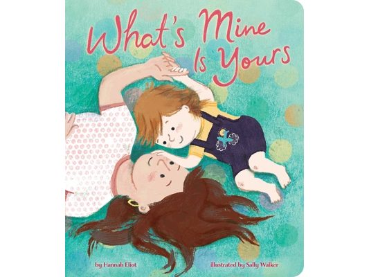 What's Mine Is Yours