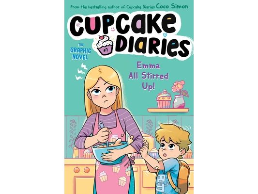 Emma All Stirred Up! the Graphic Novel