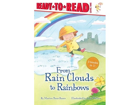From Rain Clouds to Rainbows: Rain; Clouds; Rainbow