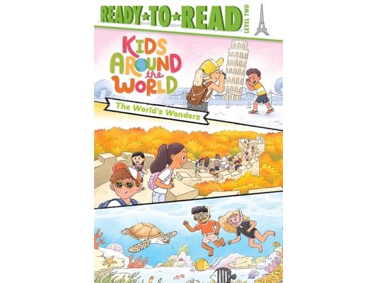 The World's Wonders: Ready-To-Read Level 2