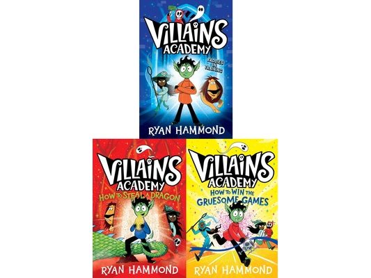 Villains Academy Collected Set: Villains Academy; How to Steal a Dragon; How to Win the Gruesome Games