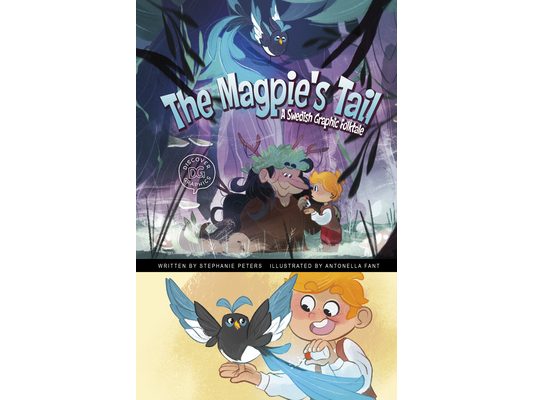 The Magpie's Tail: A Swedish Graphic Folktale