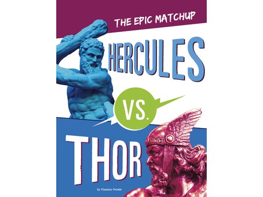 Hercules vs. Thor: The Epic Matchup