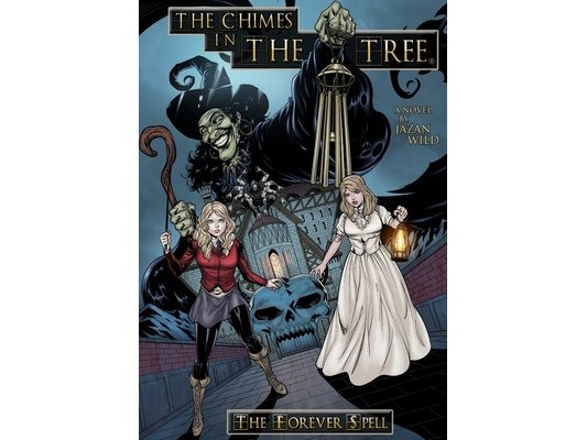 Chimes In The Tree: The Forever Spell
