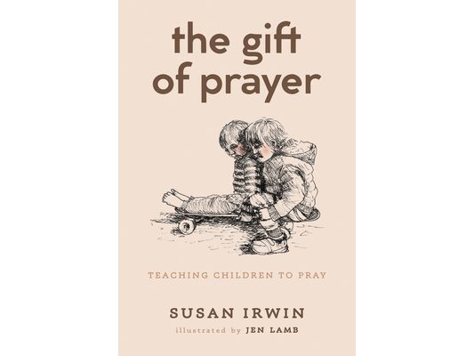 The Gift of Prayer