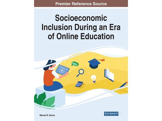 Socioeconomic Inclusion During an Era of Online Education