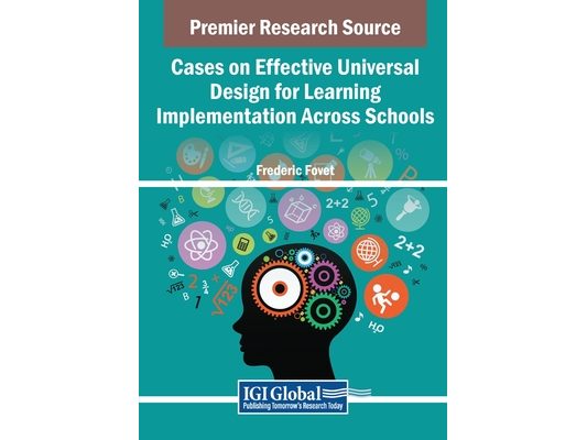 Cases on Effective Universal Design for Learning Implementation Across Schools