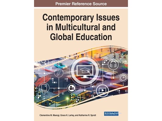 Contemporary Issues in Multicultural and Global Education