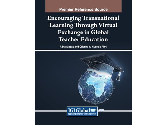 Encouraging Transnational Learning Through Virtual Exchange in Global Teacher Education