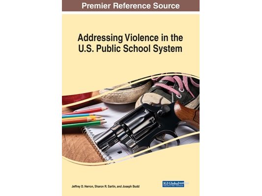 Addressing Violence in the U.S. Public School System