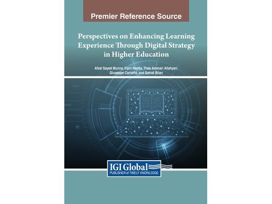 Perspectives on Enhancing Learning Experience Through Digital Strategy in Higher Education