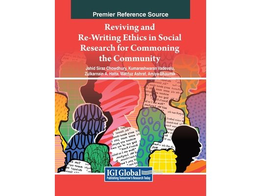 Reviving and Re-Writing Ethics in Social Research For Commoning the Community
