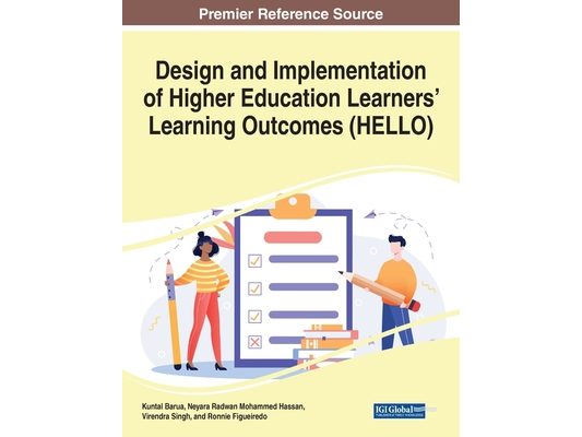 Design and Implementation of Higher Education Learners' Learning Outcomes (HELLO)