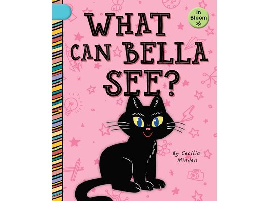 What Can Bella See?