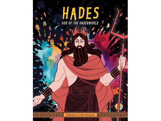 Hades: God of the Underworld