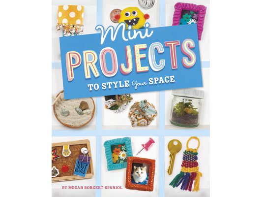 Mini Projects to Style Your Space