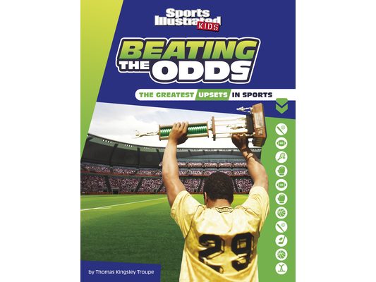 Beating the Odds: The Greatest Upsets in Sports