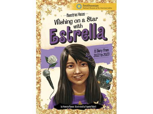 Wishing on a Star with Estrella: A Diary from 2022 to 2023
