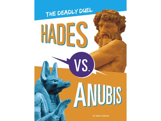 Hades vs. Anubis: The Deadly Duel